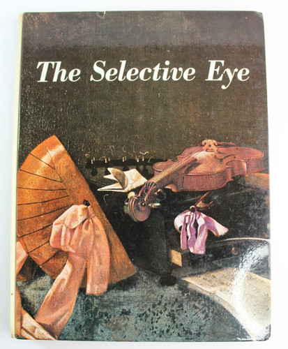 The selective eye - the,